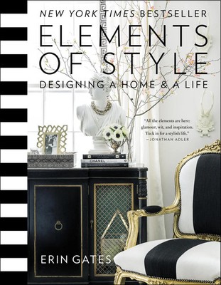 Elements of Style | Designing a Home & a Life | Erin Gates | Buch | Gebunden