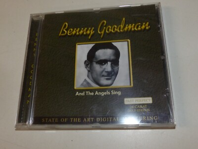 CD  and the angels sing - Benny Goodman