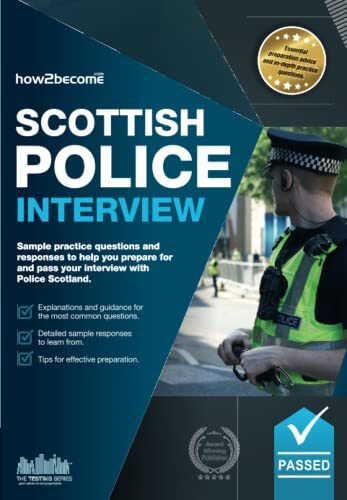 Scottish Police Interview : Sample Practice Questions And Responses To Help You Prepare And Pass Your Police Interview With Police Scotland How2become - Image 5