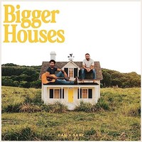 Dan Shay - Bigger Houses - Cd - G1398Z
