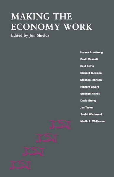 Jon Shields | Making The Economy Work | Taschenbuch | Englisch (1989) | Xiv-image