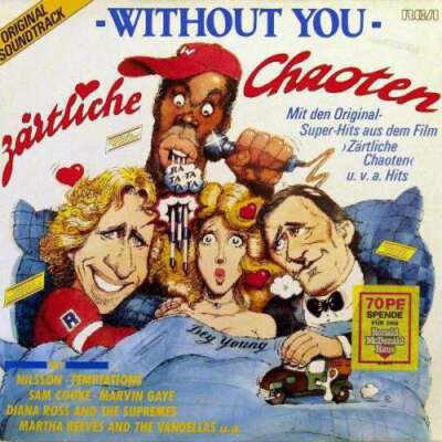 Various - Original Soundtrack «Without You» - Zärtli LP Comp V