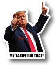 100pcs Trump I Did that My Tariff Did that Stickers Gas Pump Stickers Decal, Don