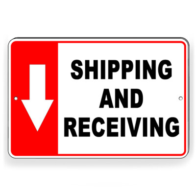 Shipping And Receiving Arrow Down Metal Sign 5 SIZES ...