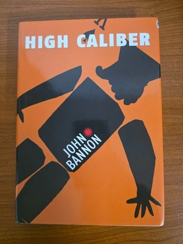 John Bannon High Caliber Card Magic Out Of Print - 2013