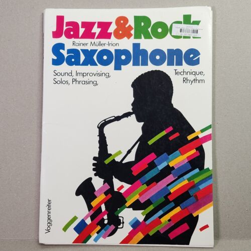 Jazz and Rock Saxophone Spiral Paperback Rainer Muller Irion RARE - Picture 1 of 12