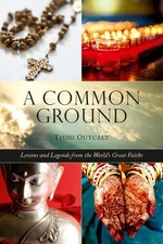 Todd Outcalt Common Ground (Hardback) (UK IMPORT)