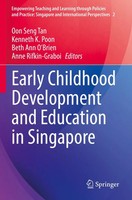 Early Childhood Development And Education In Singapore | Oon Seng Tan (U. A.)