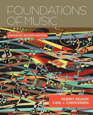 Foundations of Music, Enhanced (with Premium Website Printed Access Code) NEW
