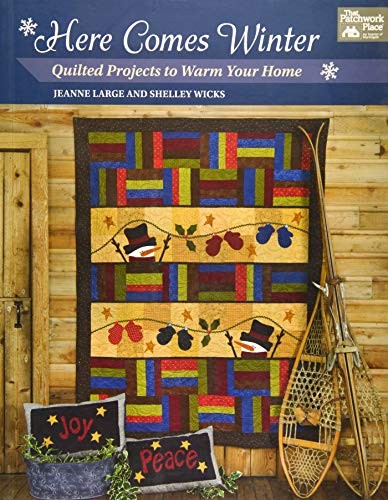 Here Comes Winter Quilted Projects to Warm Your Home - Jeanne Large - PBK - New - Image 5