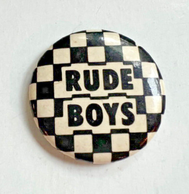 1980 RUDE BOYS The Specials Pin Badge, Vintage SKA 2 Tone New Wave Canada