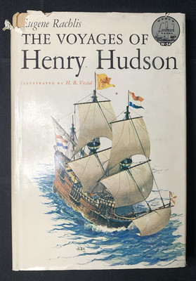 The Voyages of Henry Hudson - Rachlis - 1962 1st Printing HC/DJ World Landmark