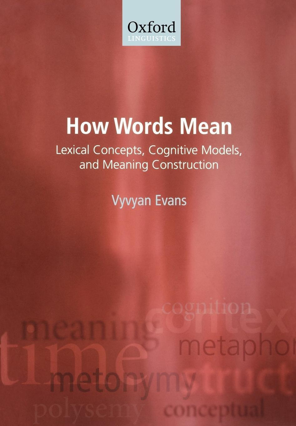 Thumbnail - How Words Mean Lexical Concepts, Cognitive Models, And Meaning