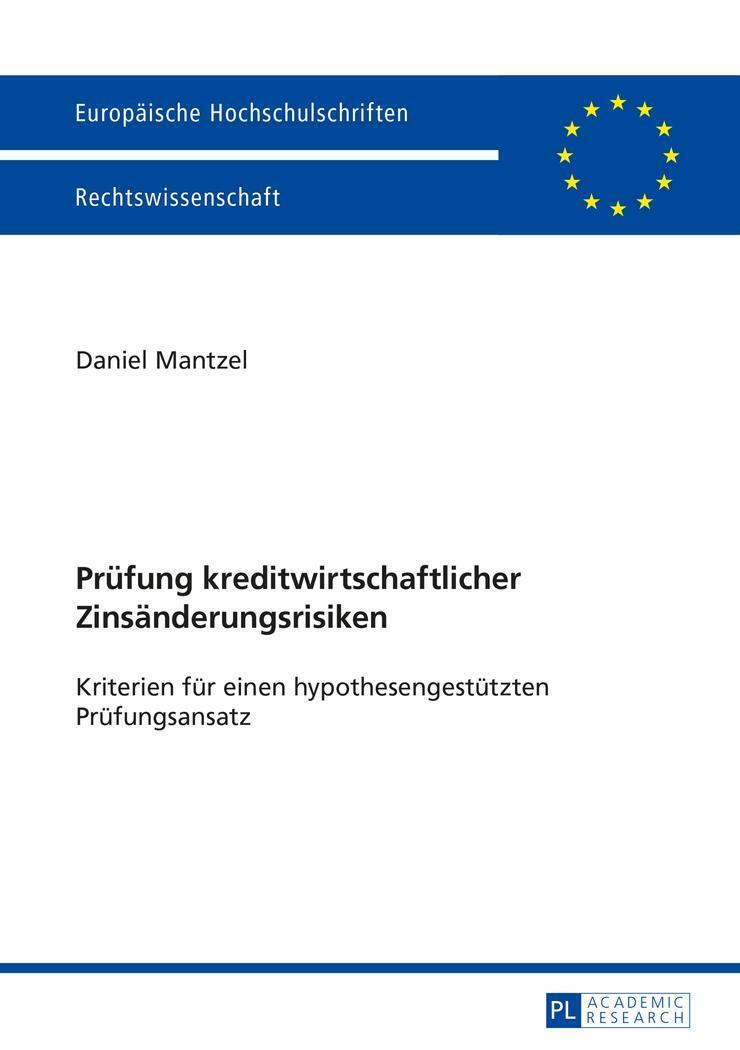 Thumbnail - Daniel Mantzel | Prüfung Kreditwirtschaftlicher Zinsänderungsrisiken |