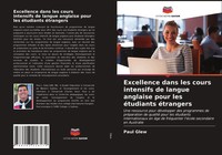 Excellence Dans Les Cours Intensifs De Langue Anglaise Pour Les éTudiants...