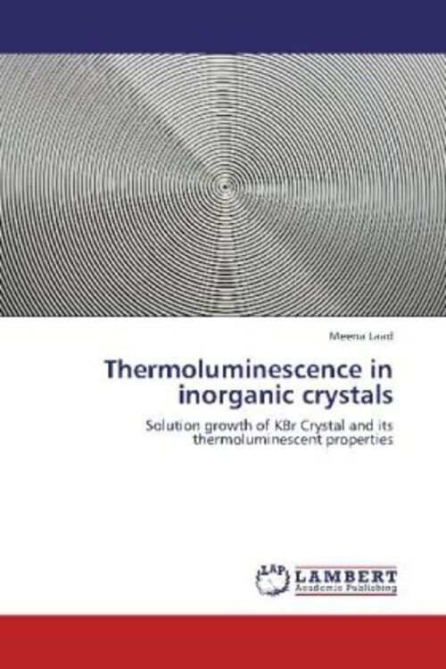 Thumbnail - Meena Laad | Thermoluminescence In Inorganic Crystals | Taschenbuch |