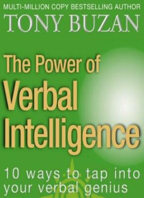 The Power of Verbal Intelligence By Tony Buzan