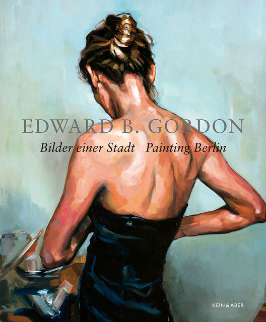 Thumbnail - Gordon Edward B. Bilder Einer Stadt - Painting Berlin. Taschenbuch