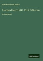 Edward Howard Marsh | Georgian Poetry; 1911-1912, Collection | Buch | Englisch