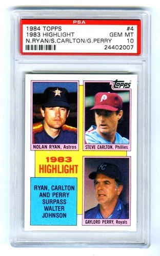 NOLAN RYAN~RARE POP 99~1984 TOPPS HIGHLIGHT STRIKEOUT TRIO PSA-10 GEM-MT CARD #4