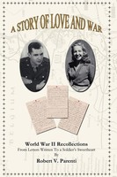 Robert V. Parenti | A Story Of Love And War | Taschenbuch | Englisch (2007)
