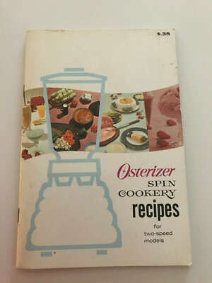 Vintage 1965 Osterizer Spin Cookery Recipes for two-speed models