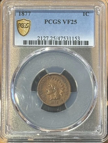1877 PCGS VF 25 Indian Head Penny- KEY DATE GOLD SHIELD -Undergraded!!!