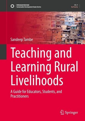 Teaching and Learning Rural Livelihoods Sandeep Tambe