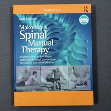 Makofskys Spinal Manual Therapy Third Edition...