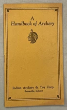Vintage Indian Archery & Toy Corp. Handbook Terms Technique 