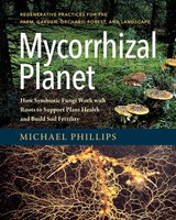 Michael Phillips | Mycorrhizal Planet | Buch | Englisch (2017) | Gebunden