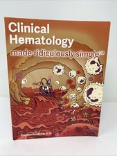 Clinical Hematology Made Ridiculously Simple ...