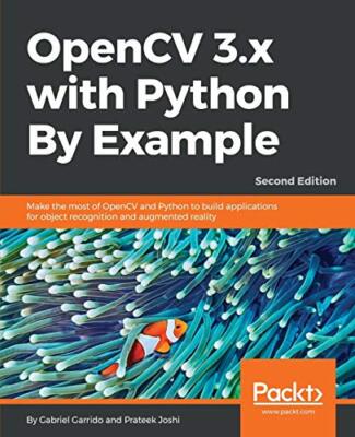 OpenCV 3.x with Python By Example                                              