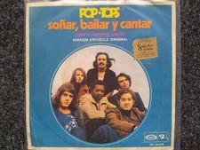 Pop-Tops (Alfie Khan) - Sonar, bailar y cantar 7'' Single SUNG IN SPANISH