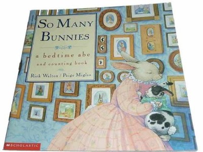 So Many Bunnies - Paperback, by Rick Walton - Very Good j