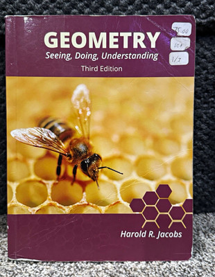 Harold R. Jacobs Geometry: Seeing, Doing, Understanding 3rd Ed Paperback