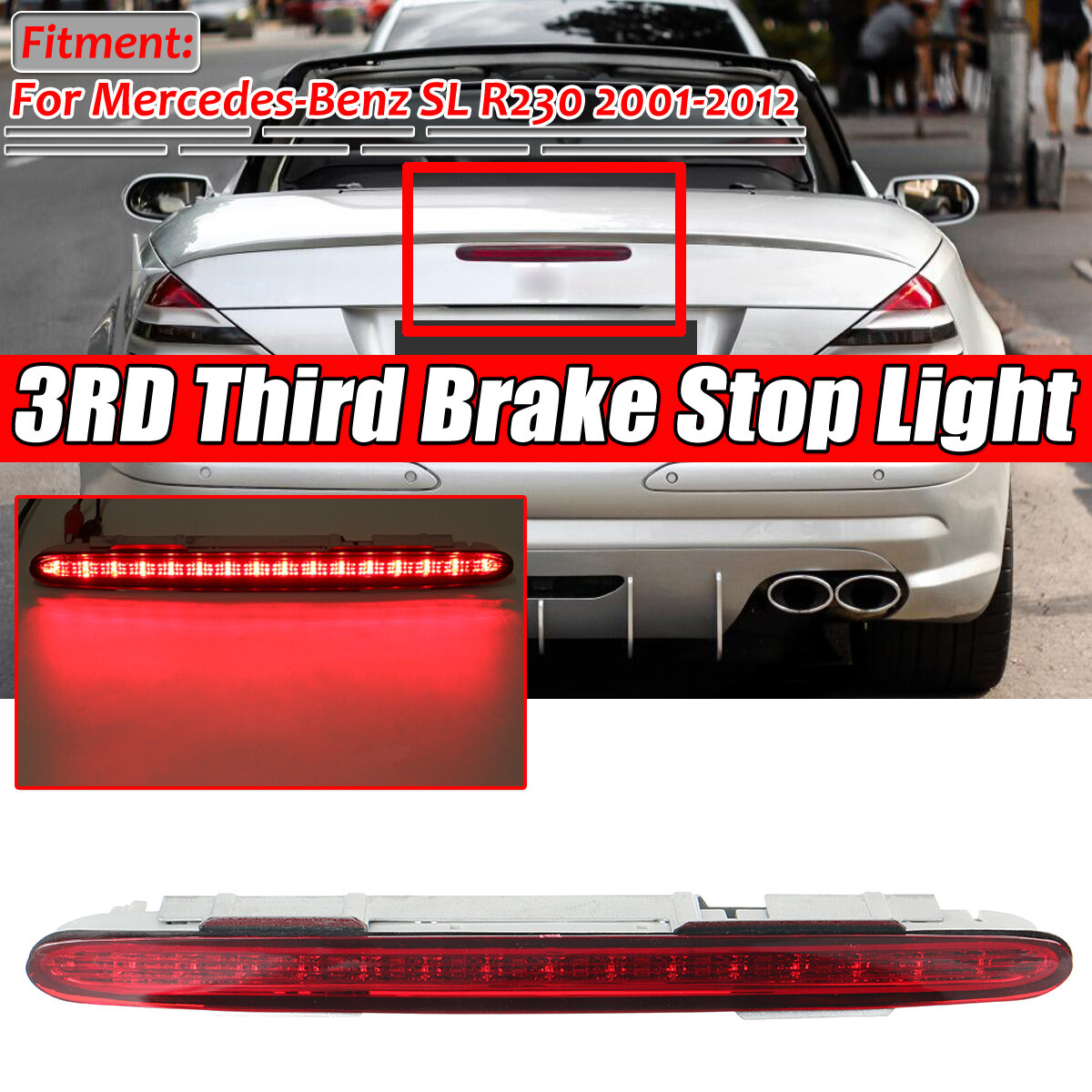 New 3rd Third Brake Lamp Stop Light For Mercedes SL R230 01-12 SL500 SL600 SL63