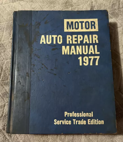 Motor Auto Repair Manual 1977 Professional Service Trade 40th Edition