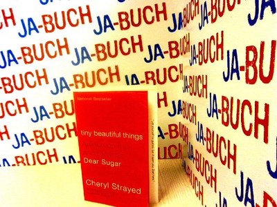 Tiny Beautiful Things: Advice on Love and Life from Dear Sugar Strayed, Cheryl: