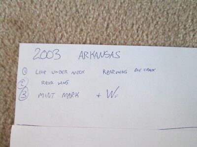 2003 ARKANSAS  State Quarter   errors  3 coins SEE MY ''SELLERS OTHER ITEMS''