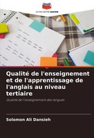 Qualité De L'enseignement Et De L'apprentissage De L'anglais Au Niveau Tertiaire