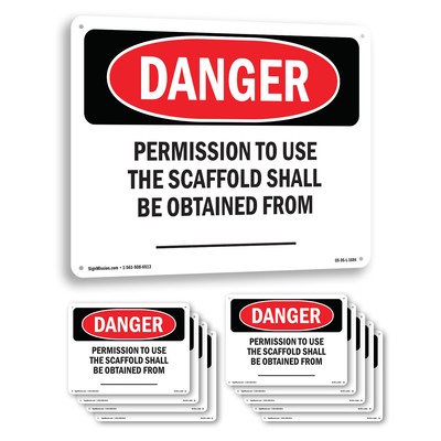 Permission To Use The Scaffold Obtained from OSHA Danger Sign, Decal 5/10 Pack