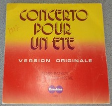 ALAIN PATRICK SON ORCHESTRE - CONCERTO POUR UN ÉTÉ ( 45 TOURS  ) 7 " - V7 -