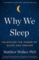 Matthew Walker | Why We Sleep | Buch | Englisch (2017) | Gebunden