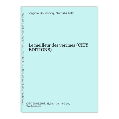 Le meilleur des verrines (CITY EDITIONS) Boudsocq, Virginie und Nathalie Ritz