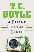 A Friend Of The Earth | T. C. Boyle | Englisch | Taschenbuch | Paperback | 2019