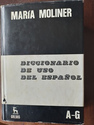 María Moliner: Diccionario de uso del Español. 2 Bde, Ausg. 1990, Madrid: Gredos