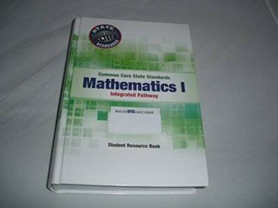 Common Core State Standards Mathematics I Integrated Pathway Studen - ACCEPTABLE