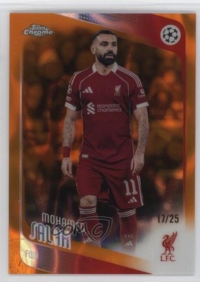 2025 Chrome UEFA Club Competitions Orange Lava Refractor 17/25 Mohamed Salah 6m7