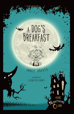 A Dog's Breakfast (The Nightmare Club)